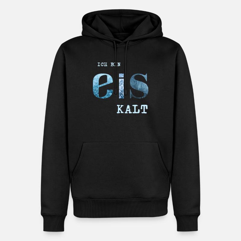 Ich bin Eis kalt - Männer Premium Bio Hoodie - Schwarz