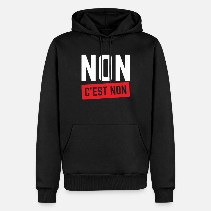Non C'est Non. - Sweat à capuche Premium bio Homme - noir