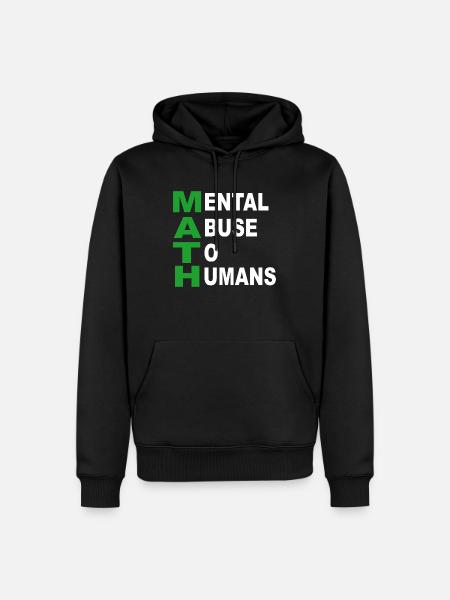 Math Saying - Men’s Premium Organic Hoodie - black