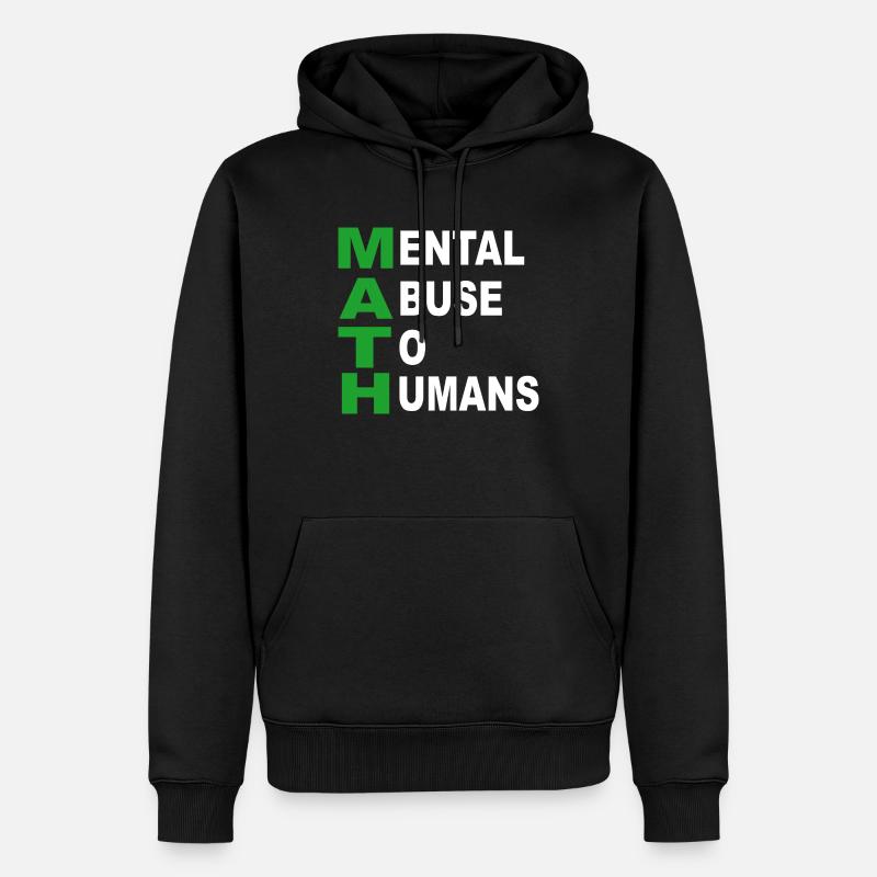 Dicton mathématique - Sweat à capuche Premium bio Homme - noir