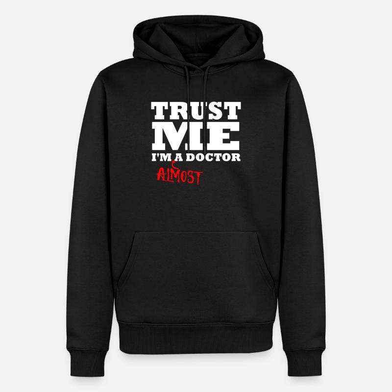 je suis presque médecin - Sweat à capuche Premium bio Homme - noir