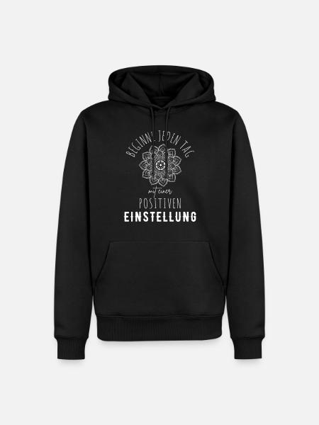 POSITIVE ATTITUDE MINDSET Motivation - Men’s Premium Organic Hoodie - black