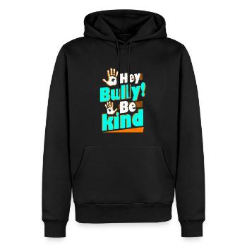 Hey Bully Be Child Anti Intimidation - Sweat à capuche Premium bio Homme - noir - Devant - Nico (187cm)