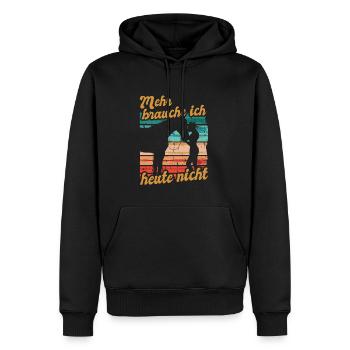 Reiterin Reiten Mehr Brauche Ich Heute Nicht - Männer Premium Bio Hoodie - Schwarz - Vorne - Nico (187cm)