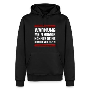 Warnung mein Humor könnte deine Gefühle Verletzen - Männer Premium Bio Hoodie - Schwarz - Vorne - Nico (187cm)
