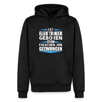 Electrician landed in the wrong job - Men’s Premium Organic Hoodie - black - Front - Nico (187cm)