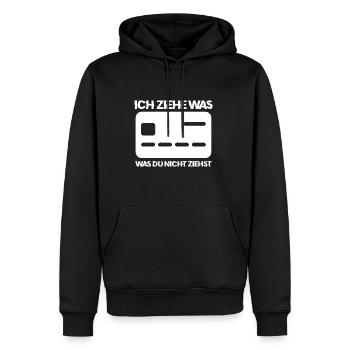 Ich Ziehe Was Was Du Nicht Ziehst Kredit Karte - Männer Premium Bio Hoodie - Schwarz - Vorne - Nico (187cm)