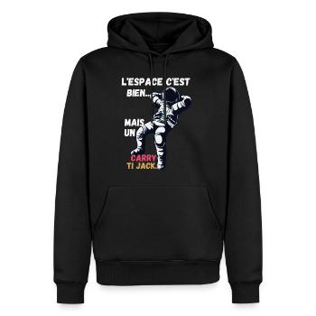 L'Espace c'est bien, mais un carry ti jack... - Sweat à capuche Premium bio Homme - noir - Devant - Nico (187cm)