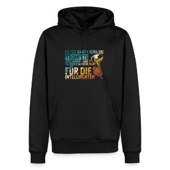 Es Ist Okey Wenn Du Trompete Spielen Nicht Magst - - Männer Premium Bio Hoodie - Schwarz - Vorne - Nico (187cm)