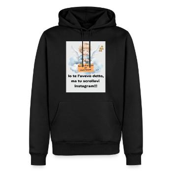 Je vous l’ai dit, mais vous avez fait défiler Instagram !! - Sweat à capuche Premium bio Homme - noir - Devant - Nico (187cm)