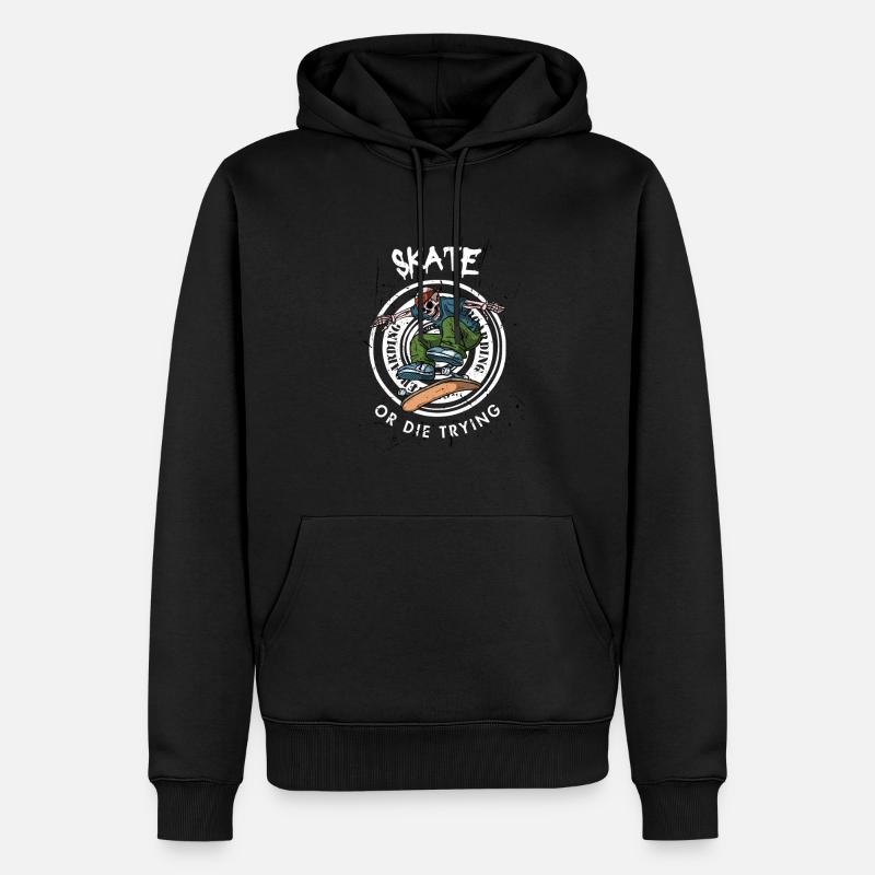 Skaten oder sterben Sie beim Versuch - Männer Premium Bio Hoodie - Schwarz