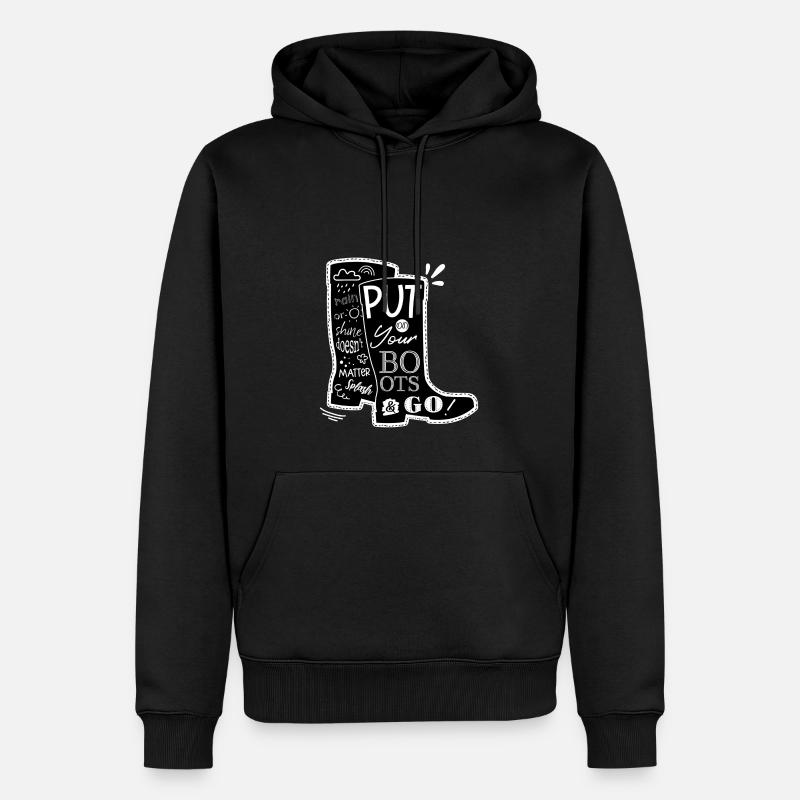 Put on your boots - Sweat à capuche Premium bio Homme - noir