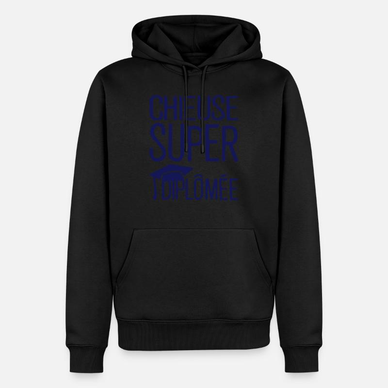 chieuse super diplomee citation humour - Sweat à capuche Premium bio Homme - noir