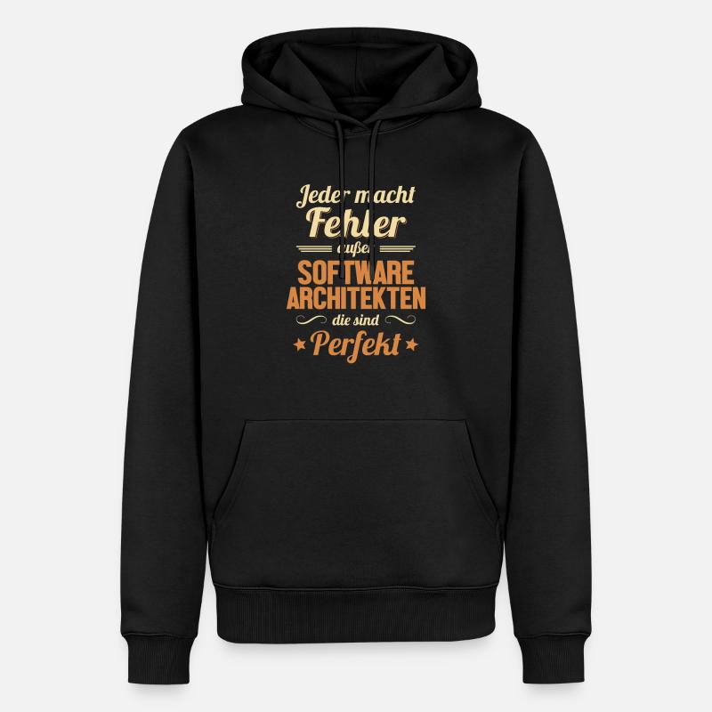 Software Architekten sind Perfekt Software - Männer Premium Bio Hoodie - Schwarz
