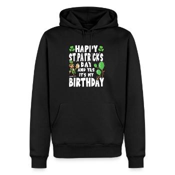 Happy St. Patricks Day And Yes It's My Birthday - Männer Premium Bio Hoodie - Schwarz - Vorne - Nico (187cm)