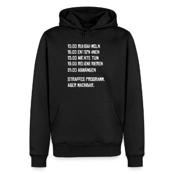 Rumgammeln lustiger Tagesablauf für faule Menschen - Männer Premium Bio Hoodie - Schwarz - Vorne - Nico (187cm)