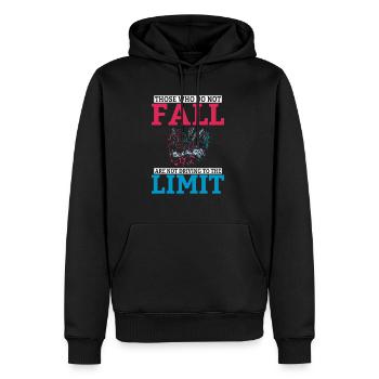 Those who do not fall are not driving to the limit - Men’s Premium Organic Hoodie - black - Front - Nico (187cm)
