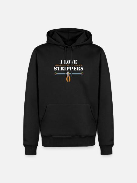 I love Strippers Électronicien Électrotechnicien - Herre Premium økologisk hoodie - sort