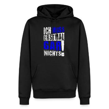 ICH MUSS ERSTMAL GAR NICHTS Geschenkidee - Männer Premium Bio Hoodie - Schwarz - Vorne - Nico (187cm)