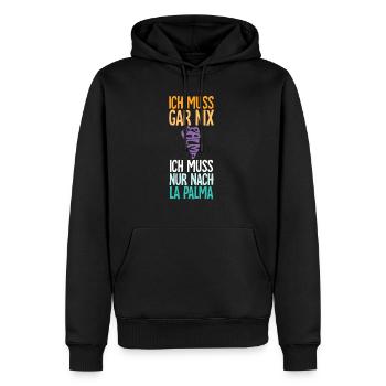 Ich Muss Gar Nix Ich Muss Nur Nach La Palma - Männer Premium Bio Hoodie - Schwarz - Vorne - Nico (187cm)
