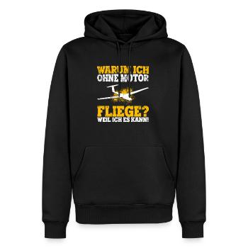 Warum ich ohne Motor fliege weil ich es kann Extre - Männer Premium Bio Hoodie - Schwarz - Vorne - Nico (187cm)