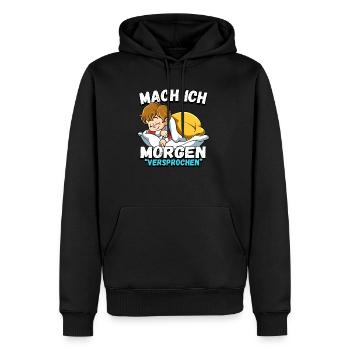 Mach Ich Morgen Versprochen Junge - Männer Premium Bio Hoodie - Schwarz - Vorne - Nico (187cm)