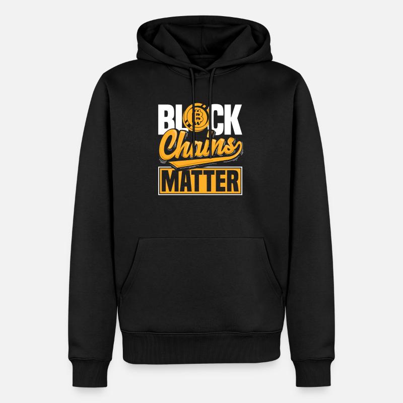 Block Chains Matter Cryptocurrency BTC - Men’s Premium Organic Hoodie - black