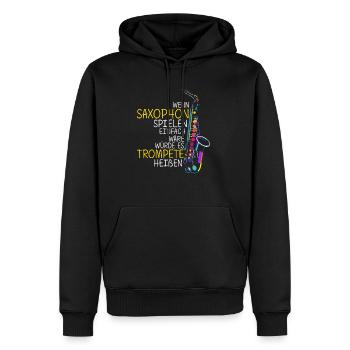 Saxophon Bestes Musikinstrument Spruch Saxophon Mu - Männer Premium Bio Hoodie - Schwarz - Vorne - Nico (187cm)