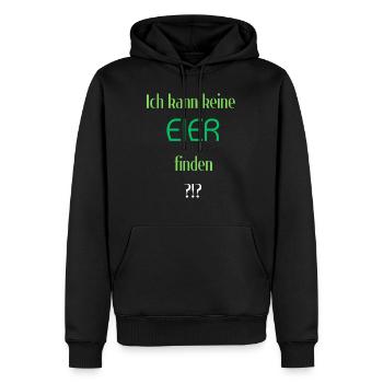 Ich kann keine Eier finden - Männer Premium Bio Hoodie - Schwarz - Vorne - Nico (187cm)