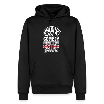 Unlock the Comedy Embrace the Fake British Accent - Männer Premium Bio Hoodie - Schwarz - Vorne - Nico (187cm)