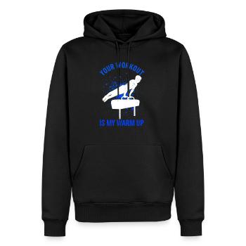 Your Workout Is My Warm Up Turnen Gymnsatik Turner - Männer Premium Bio Hoodie - Schwarz - Vorne - Nico (187cm)