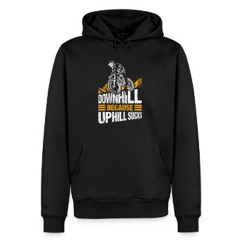 Downhill Because Uphill Sucks Geschenk MTB Biker R - Männer Premium Bio Hoodie - Schwarz - Vorne - Nico (187cm)