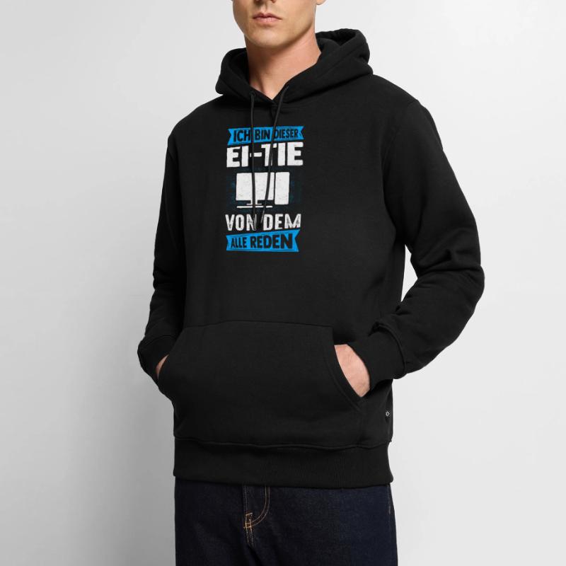 IT Computer PC Beruf Abreit Computer Fan Spruch IT Männer Premium Bio Hoodie