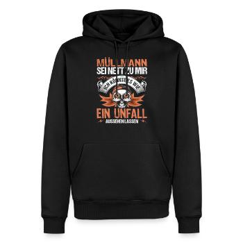 Müllmann Sei Nett Zu Mir Unfall | Müllmann - Männer Premium Bio Hoodie - Schwarz - Vorne - Nico (187cm)