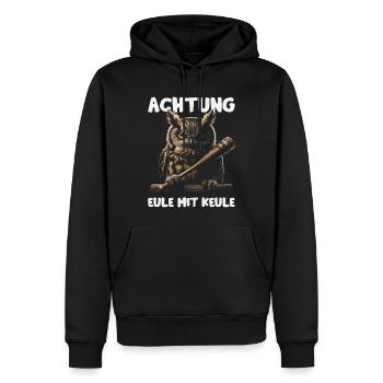 Schläger Eule mit Keule Lustige Sprüche Eulenmotiv - Männer Premium Bio Hoodie - Schwarz - Vorne - Nico (187cm)