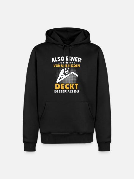 Dachdecker Dachspengler Dachdecken Dachklempner - Männer Premium Bio Hoodie - Schwarz