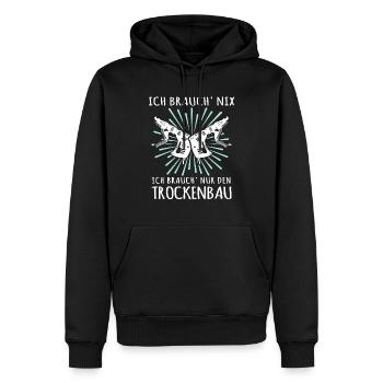 Trockenbauer Sprüche Trockenbau - Männer Premium Bio Hoodie - Schwarz - Vorne - Nico (187cm)