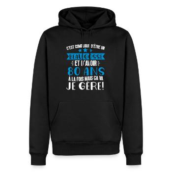 Beau gosse de 80 ans je gère cadeau anniversaire - Sweat à capuche Premium bio Homme - noir - Devant - Nico (187cm)