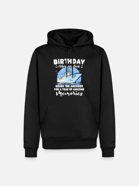 Cruise Birthday Sea Voyage - Men’s Premium Organic Hoodie - black
