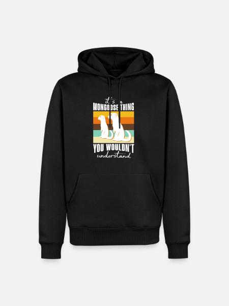 Mongoose Sayings - Men’s Premium Organic Hoodie - black