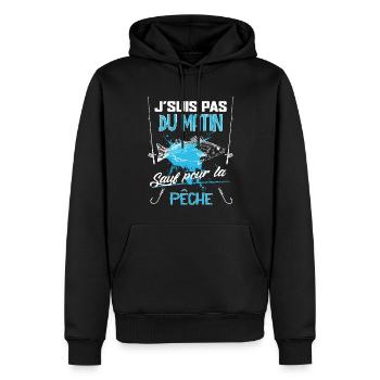Je Suis Pas Du Matin Sauf Pour La Pêche - Sweat à capuche Premium bio Homme - noir - Devant - Nico (187cm)