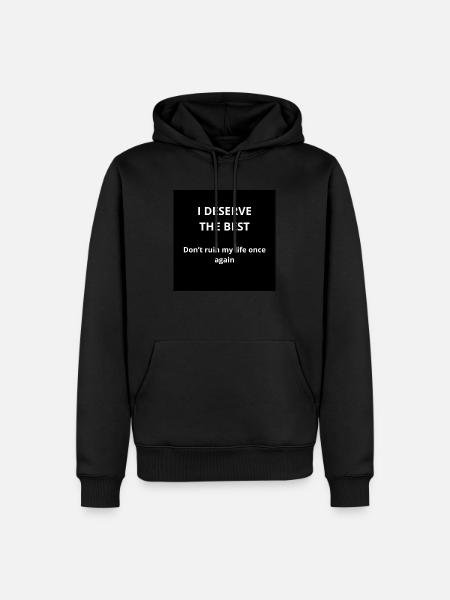 Ich verdiene das Beste - Männer Premium Bio Hoodie - Schwarz