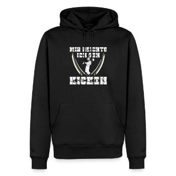 Fußball Mir Reichts Ich Geh Kicken Fußballer - Männer Premium Bio Hoodie - Schwarz - Vorne - Nico (187cm)