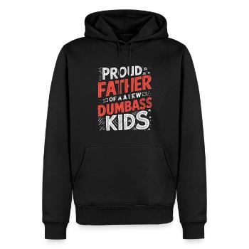Papa Fun Geschenkidee Father Of A Few Dumbass Kids - Männer Premium Bio Hoodie - Schwarz - Vorne - Nico (187cm)
