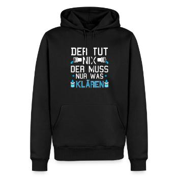 Abwassertechniker der tut nix Abwasser Kläranlage - Männer Premium Bio Hoodie - Schwarz - Vorne - Nico (187cm)