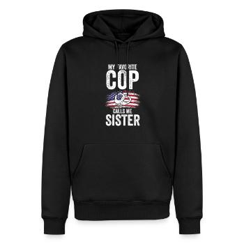 Cop Schwester Cop Schwester Familie Geschenk - Männer Premium Bio Hoodie - Schwarz - Vorne - Nico (187cm)