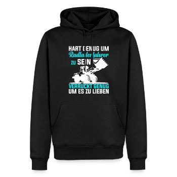 Hart genug Radladerfahrer zu sein Radlader - Männer Premium Bio Hoodie - Schwarz - Vorne - Nico (187cm)