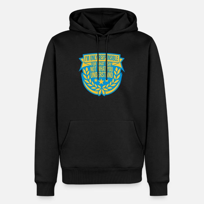 ce que je dis citation - Sweat à capuche Premium bio Homme - noir