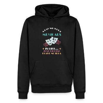 Theater Broadway-Musical Geschenk - Männer Premium Bio Hoodie - Schwarz - Vorne - Nico (187cm)
