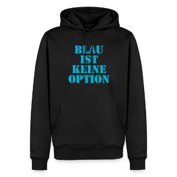 Blau ist keine Option - Männer Premium Bio Hoodie - Schwarz - Vorne - Nico (187cm)
